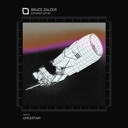 Bruce Zalcer - Straight Up EP [TR464]